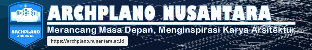 https://archplano.nusantara.ac.id/index.php/archplano/